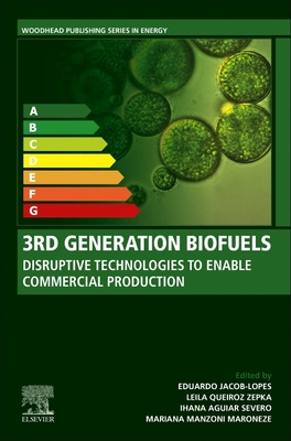 3rd Generation Biofuels