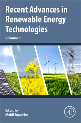 Recent Advances in Renewable Energy Technologies