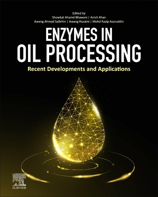 Enzymes in Oil Processing