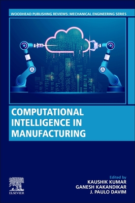 Computational Intelligence in Manufacturing