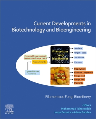 Current Developments in Biotechnology and Bioengineering