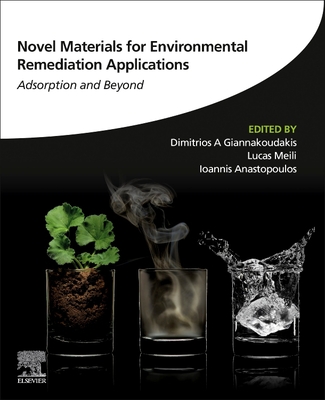 Novel Materials for Environmental Remediation Applications