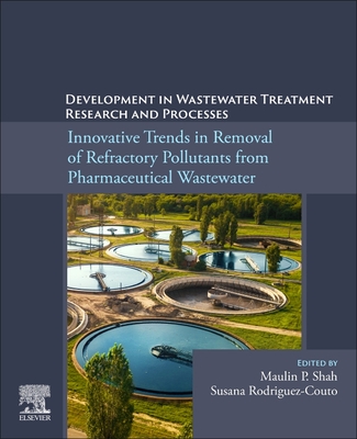 Development in Wastewater Treatment Research and Processes