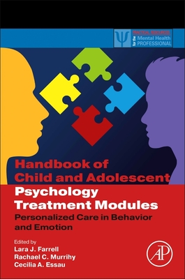 Handbook of Child and Adolescent Psychology Treatment Modules