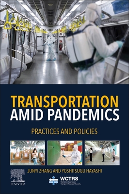 Transportation Amid Pandemics