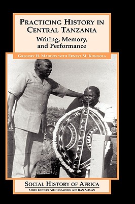 Practicing History in Central Tanzania