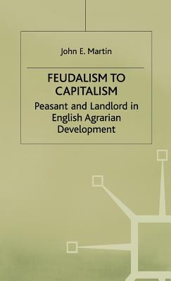 Feudalism to Capitalism - Peasant
