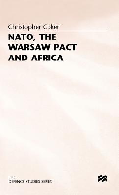 NATO the Warsaw Pact and Africa