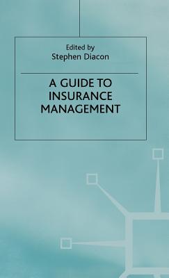 Guide to Insurance Management