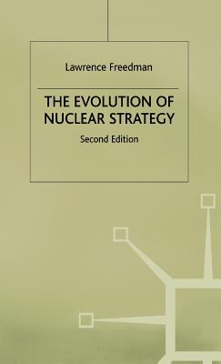 The Evolution of Nuclear Strategy