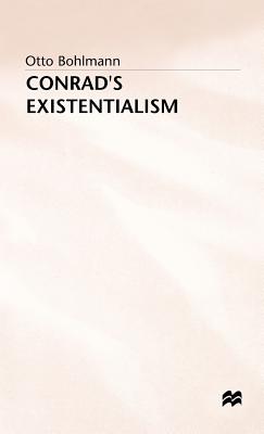 Conrads Existentialism
