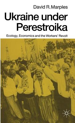 Ukraine Under Perestroika