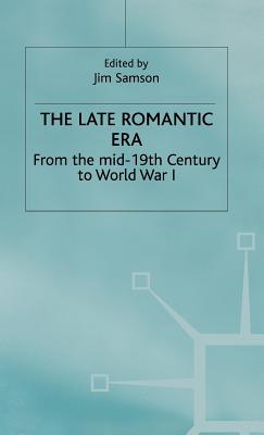 Late Romantic Era