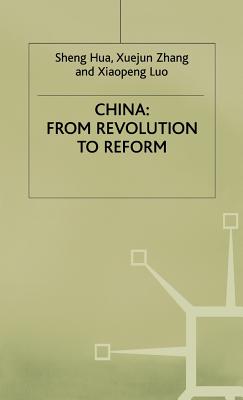 China from Revolution to Reform