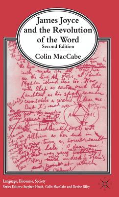 James Joyce and the Revolution of the Word