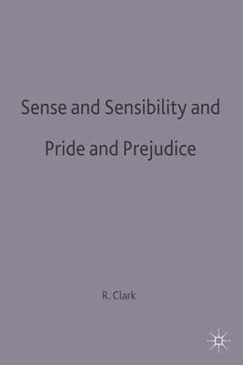 Sense and Sensibility & Pride and Prejudice