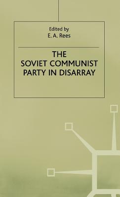 Soviet Communist Party in Disarray