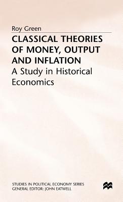 Classical Theories of Money