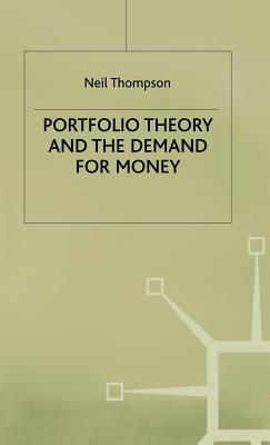 Portfolio Theory+the Demand for Money