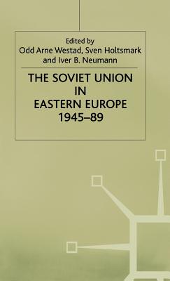 Soviet Union in Eastern Europe 1945-89