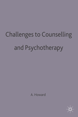 Challenges to Counselling and Psychotherapy