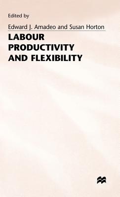 Labour Productivity and Flexibility