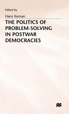 Politics of Problem-Solving in Postwar Democracies