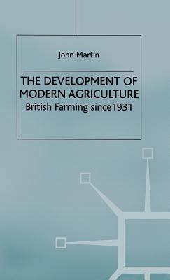 The Development of Modern Agriculture