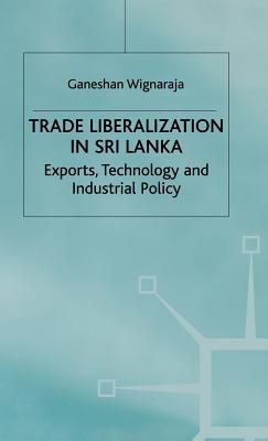 Trade Liberalization in Sri Lanka