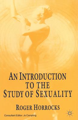 An Introduction to the Study of Sexuality