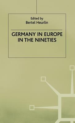 Germany in Europe in the Nineties