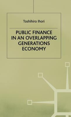 Public Finance in an Overlapping Generations Economy