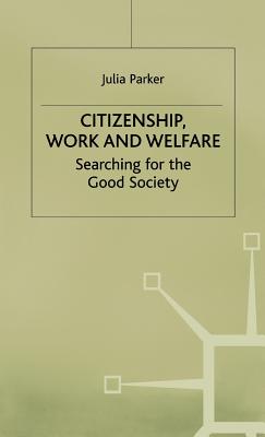 Citizenship Work and Welfare
