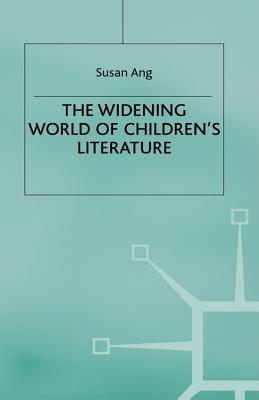 The Widening World of Children's Literature