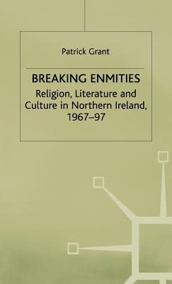 Breaking Enmities