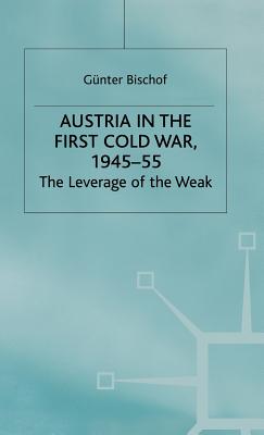 Austria in the First Cold War, 1945-55