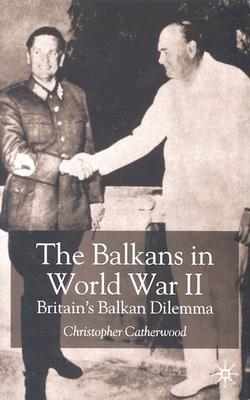 The Balkans in World War Two
