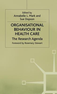 Organisational Behaviour in Health Care