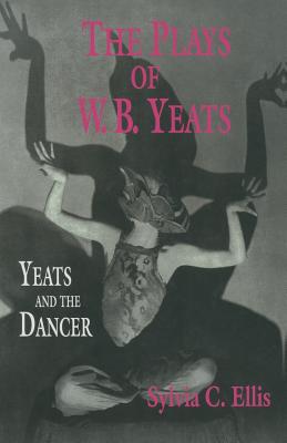 The Plays of W. B. Yeats