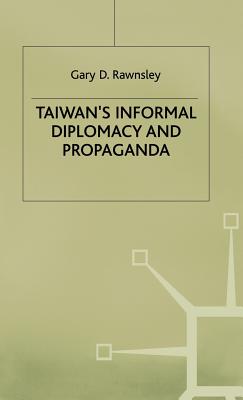 Taiwans Informal Diplomacy