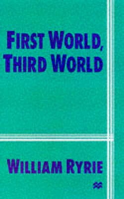 First World, Third World
