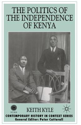 The Politics of the Independence of Kenya