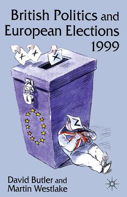 British Politics and European Elections 1999