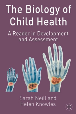 The Biology of Child Health