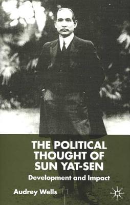 The Political Thought of Sun Yat-sen