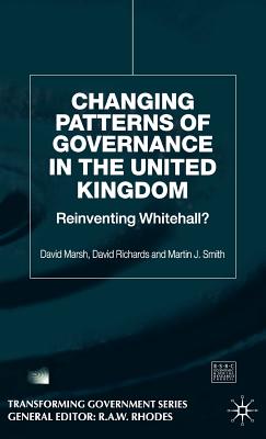 Changing Patterns of Governance in the United Kingdom