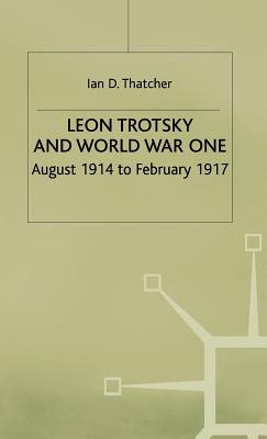 Leon Trotsky and World War One