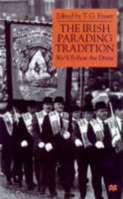 The Irish Parading Tradition