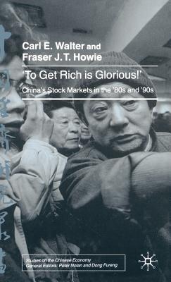 ''To Get Rich Is Glorious!''