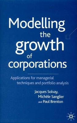 Modelling the Growth of Corporations